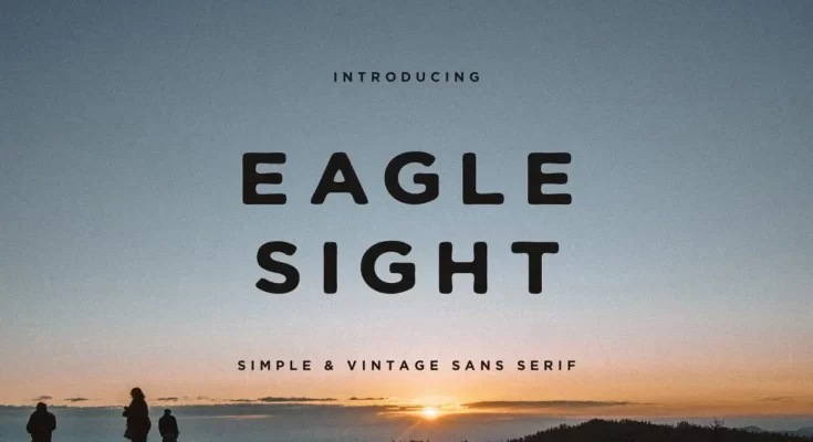 Eagle Sight Font + Extras