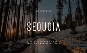 Sequoia Font + Extras