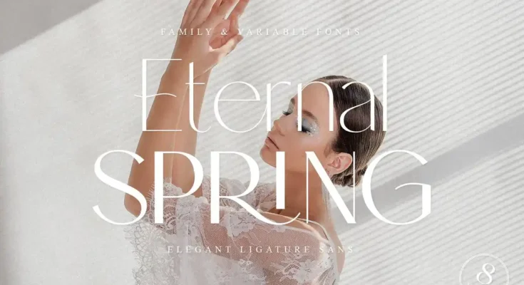 Eternal Spring Elegant Sans Family